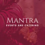 Mantra events and catering